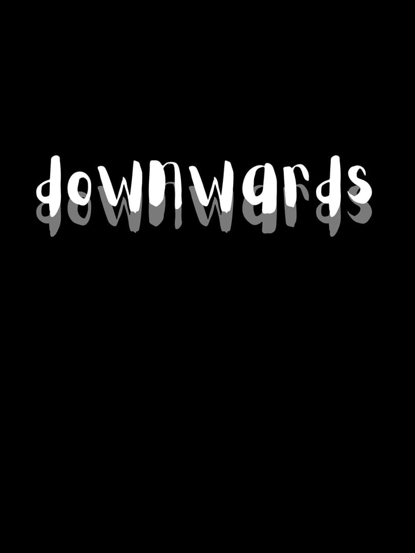 Downwards