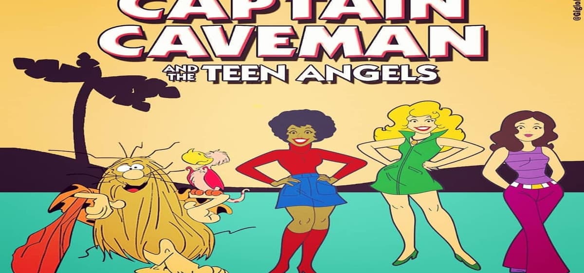 Captain Caveman and the Teen Angels