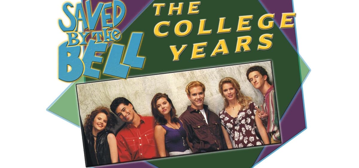 Saved by the Bell: The College Years