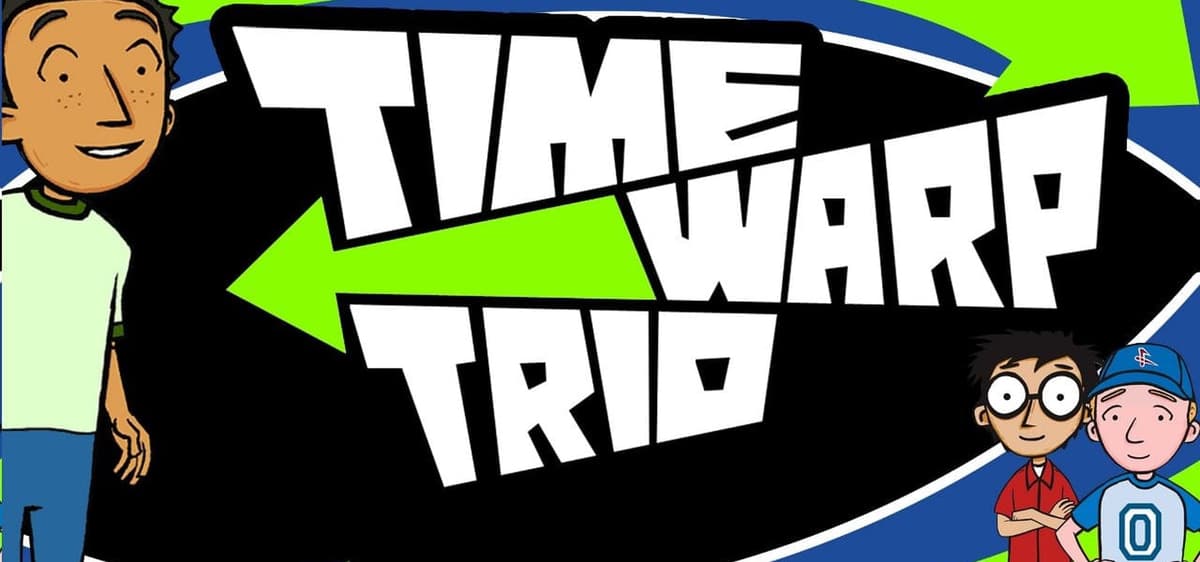 Time Warp Trio