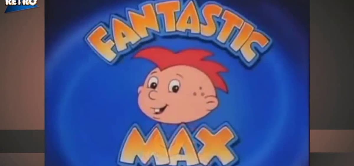 Fantastic Max