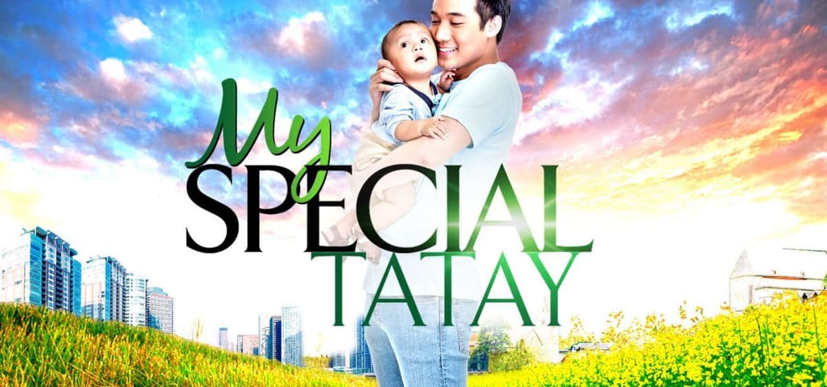 My Special Tatay