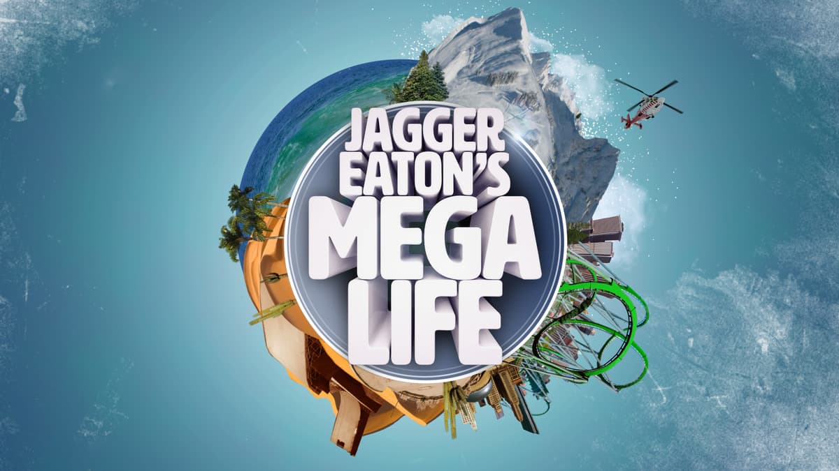 Jagger Eaton's Mega Life