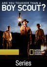 Are You Tougher Than a Boy Scout?