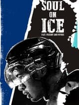 Soul on Ice: Past, Present and Future