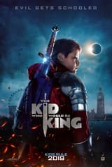 The Kid Who Would Be King