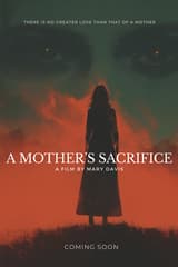 A Mother's Sacrifice