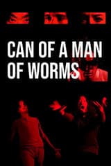 Can of a Man of Worms