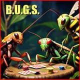 B.U.G.S.