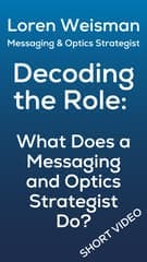What Does a Messaging and Optics Strategist Do?