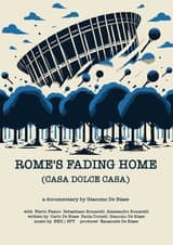 Rome's Fading Home - Casa Dolce Casa