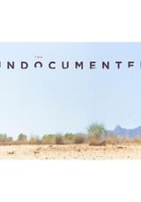The Undocumented