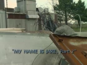 My Name Is Jake: Part 2