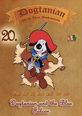 Dogtanian and the Blue Falcon