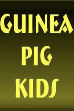 Guinea Pig Kids