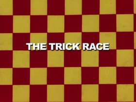 The Trick Race