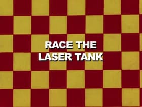 Race the Laser Tank
