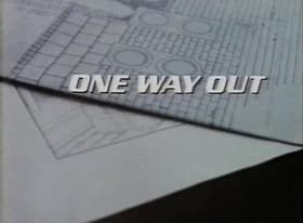 One Way Out