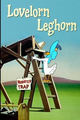 Lovelorn Leghorn/Who's Kitten Who?/The Windblown Hare