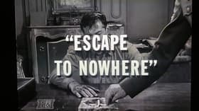 Escape to Nowhere