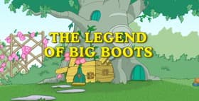 The Legend Of Big Boots