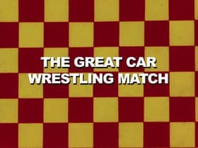 The Great Car Wrestling Match