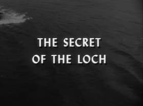 The Secret of the Loch