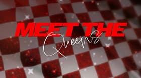 Meet the Queens