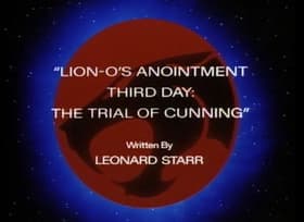 Lion-O's Anointment Third Day: The Trial of Cunning