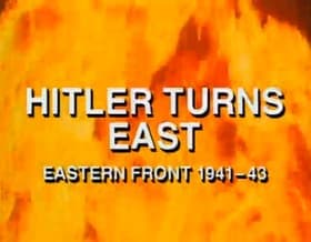 Hitler Turns East: Eastern Front 1941-43