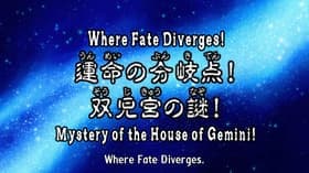 The Crossroad of Fate! The Enigma of Gemini!