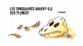 Les dinosaures avaient-ils des plumes?