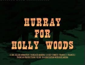 Hurry to Holly Woods