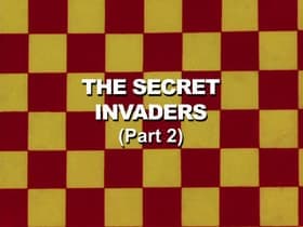 The Secret Invaders: Part 2