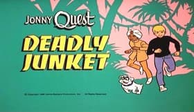 Deadly Junket