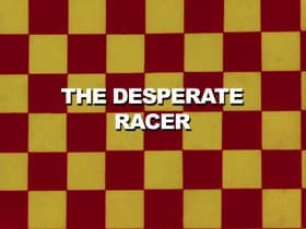 The Desperate Racer