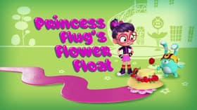 The Fuzzlies Talent Show/Princess Flug's Flower Float