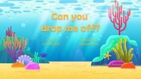 Can you drop me off?
