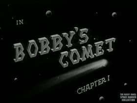Bobby's Comet: Chapter I