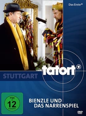 Bienzle und das Narrenspiel
