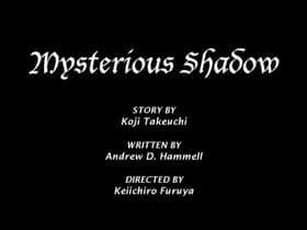 Mysterious Shadow