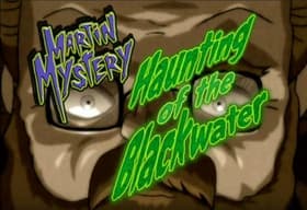 Haunting of the Blackwater